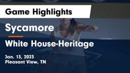 Sycamore  vs White House-Heritage  Game Highlights - Jan. 13, 2023