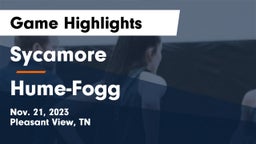 Sycamore  vs Hume-Fogg  Game Highlights - Nov. 21, 2023