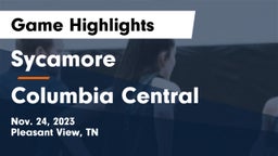 Sycamore  vs Columbia Central  Game Highlights - Nov. 24, 2023