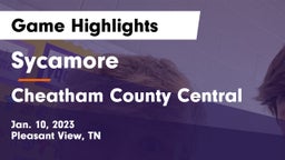 Sycamore  vs Cheatham County Central  Game Highlights - Jan. 10, 2023