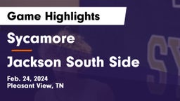 Sycamore  vs Jackson South Side  Game Highlights - Feb. 24, 2024