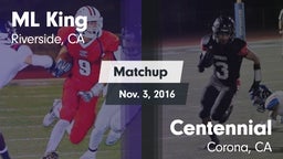 Matchup: ML King  vs. Centennial  2016