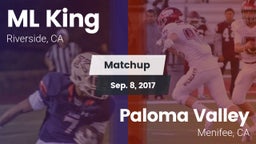 Matchup: ML King  vs. Paloma Valley  2017