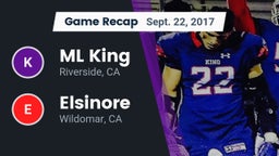 Recap: ML King  vs. Elsinore  2017