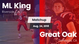 Matchup: ML King  vs. Great Oak  2018