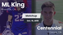 Matchup: ML King  vs. Centennial  2018