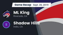 Recap: ML King  vs. Shadow Hills  2019