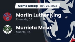 Recap: Martin Luther King  vs. Murrieta Mesa  2023