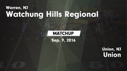 Matchup: Watchung Hills vs. Union  2016