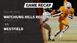 Recap: Watchung Hills Regional  vs. Westfield  2016