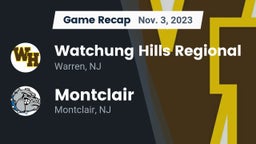 Recap: Watchung Hills Regional  vs. Montclair  2023