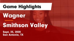 Wagner  vs Smithson Valley  Game Highlights - Sept. 25, 2020