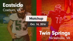 Matchup: Eastside  vs. Twin Springs  2016