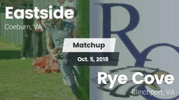 Matchup: Eastside  vs. Rye Cove  2018