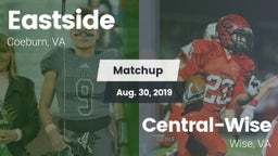 Matchup: Eastside  vs. Central-Wise  2019