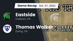 Recap: Eastside  vs. Thomas Walker  2022