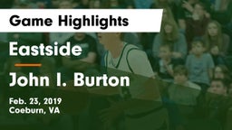 Eastside  vs John I. Burton Game Highlights - Feb. 23, 2019