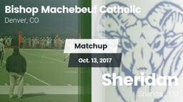 Matchup: Bishop Machebeuf vs. Sheridan  2017