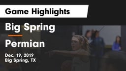 Big Spring  vs Permian  Game Highlights - Dec. 19, 2019