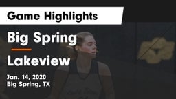 Big Spring  vs Lakeview  Game Highlights - Jan. 14, 2020