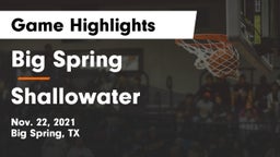Big Spring  vs Shallowater  Game Highlights - Nov. 22, 2021