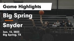 Big Spring  vs Snyder  Game Highlights - Jan. 13, 2023