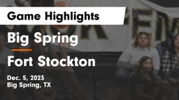 Big Spring  vs Fort Stockton  Game Highlights - Dec. 5, 2023