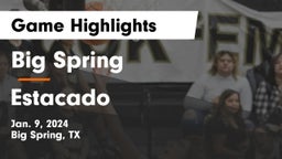 Big Spring  vs Estacado  Game Highlights - Jan. 9, 2024