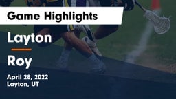 Layton  vs Roy  Game Highlights - April 28, 2022