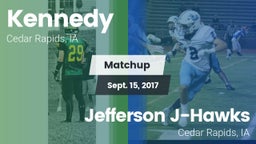 Matchup: Kennedy  vs. Jefferson  J-Hawks 2017