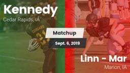 Matchup: Kennedy  vs. Linn - Mar  2019