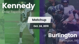 Matchup: Kennedy  vs. Burlington  2019