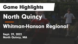 North Quincy  vs Whitman-Hanson Regional  Game Highlights - Sept. 29, 2022
