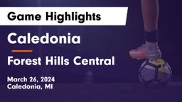 Caledonia  vs Forest Hills Central  Game Highlights - March 26, 2024