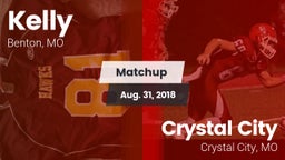 Matchup: Kelly  vs. Crystal City  2018