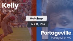 Matchup: Kelly  vs. Portageville  2020
