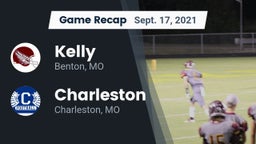 Recap: Kelly  vs. Charleston  2021