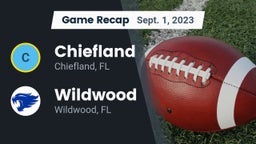 Recap: Chiefland  vs. Wildwood  2023