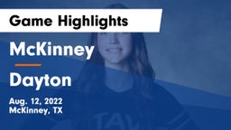 McKinney  vs Dayton  Game Highlights - Aug. 12, 2022