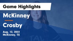 McKinney  vs Crosby  Game Highlights - Aug. 12, 2022