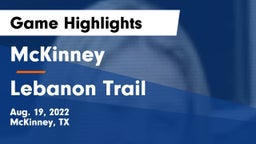 McKinney  vs Lebanon Trail Game Highlights - Aug. 19, 2022