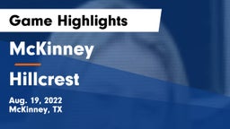 McKinney  vs Hillcrest Game Highlights - Aug. 19, 2022