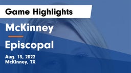McKinney  vs Episcopal  Game Highlights - Aug. 13, 2022