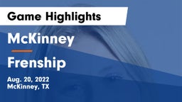 McKinney  vs Frenship  Game Highlights - Aug. 20, 2022