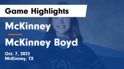 McKinney  vs McKinney Boyd  Game Highlights - Oct. 7, 2022