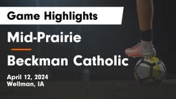 Mid-Prairie  vs Beckman Catholic  Game Highlights - April 12, 2024