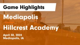 Mediapolis  vs Hillcrest Academy  Game Highlights - April 30, 2024