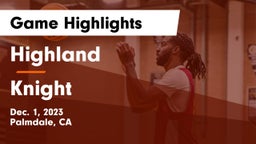 Highland  vs Knight  Game Highlights - Dec. 1, 2023