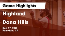 Highland  vs Dana Hills  Game Highlights - Dec. 27, 2023