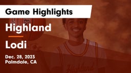 Highland  vs Lodi  Game Highlights - Dec. 28, 2023